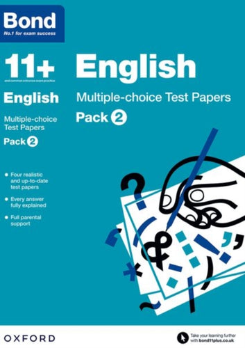 Bond 11+: English: Multiple-choice Test Papers: Ready for the 2024 exam: For 11+ GL assessment and Entrance Exams : Pack 2-9780192740847