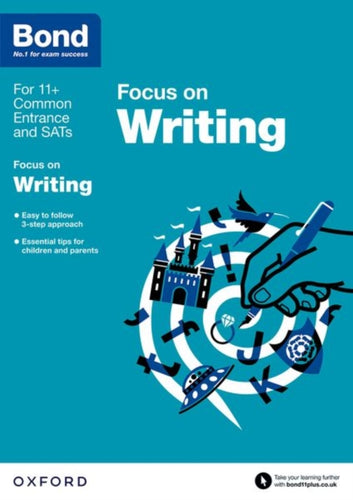 Bond 11+: English: Focus on Writing : 9-11 years-9780192742322