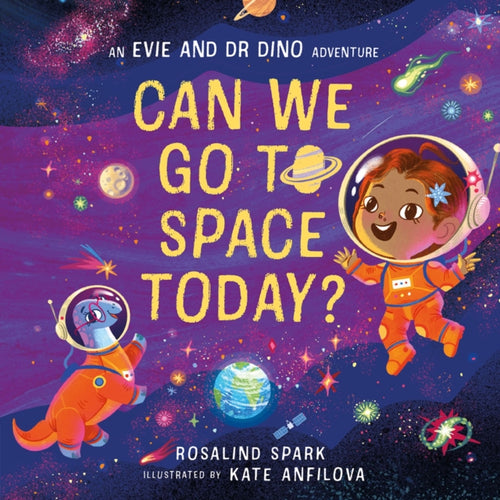 Evie and Dr Dino: Can We Go to Space Today?-9780192785862