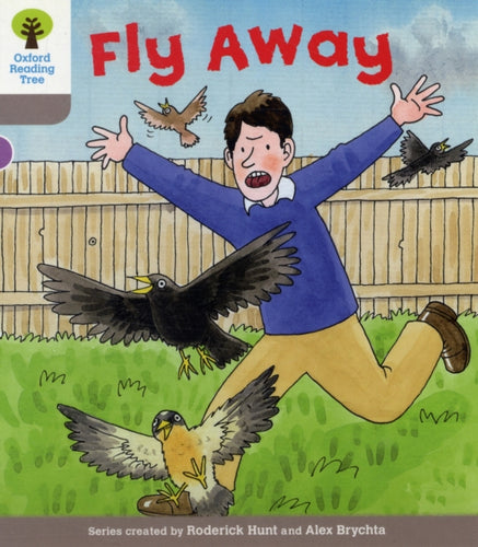 Oxford Reading Tree: Level 1: Decode and Develop: Fly Away-9780198483724