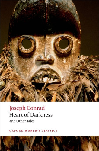 Heart of Darkness and Other Tales-9780199536016