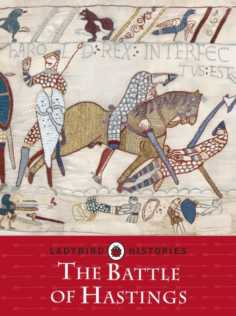 Ladybird Histories: The Battle of Hastings-9780241248225
