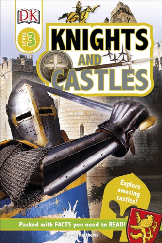 Knights and Castles : Explore Amazing Castles!-9780241257623