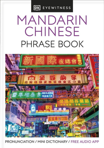 Mandarin Chinese Phrase Book : Essential Reference for Every Traveller-9780241289358