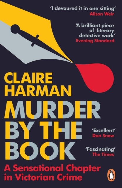 Murder by the Book : A Sensational Chapter in Victorian Crime-9780241346945