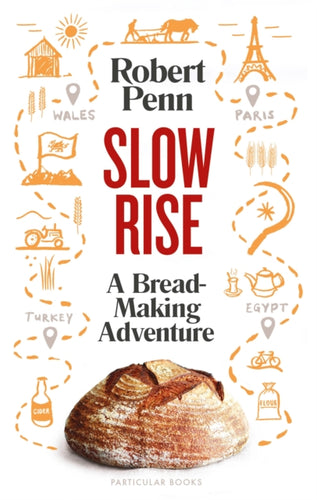 Slow Rise : A Bread-Making Adventure-9780241352083