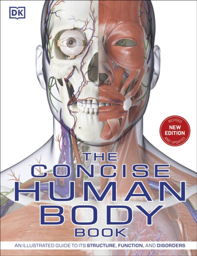 The Concise Human Body Book : An illustrated guide to its structure, function and disorders-9780241395523