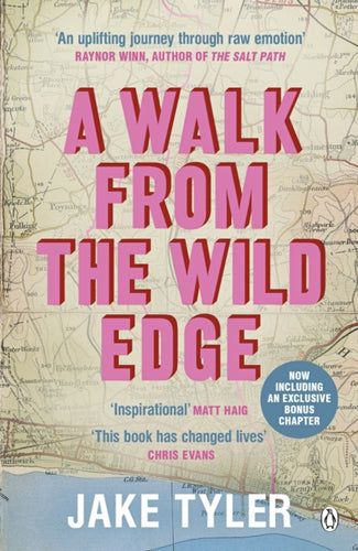 A Walk from the Wild Edge : ‘This Book Has Changed Lives’ Chris Evans-9780241401170