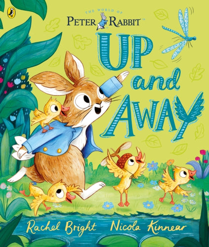 Peter Rabbit: Up and Away : inspired by Beatrix Potter's iconic character-9780241487013