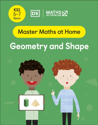 Maths - No Problem! Geometry and Shape, Ages 5-7 (Key Stage 1)-9780241539132