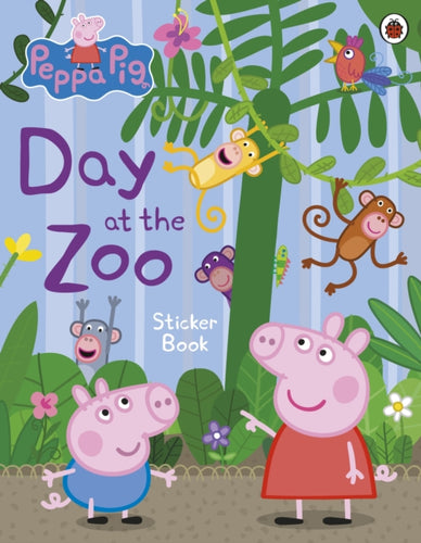 Peppa Pig: Day at the Zoo Sticker Book-9780241543337