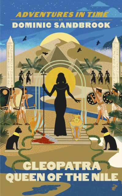 Adventures in Time: Cleopatra, Queen of the Nile-9780241552155