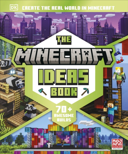The Minecraft Ideas Book : Create the Real World in Minecraft with 70+ Awesome Builds-9780241588277