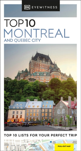 DK Eyewitness Top 10 Montreal and Quebec City-9780241671825