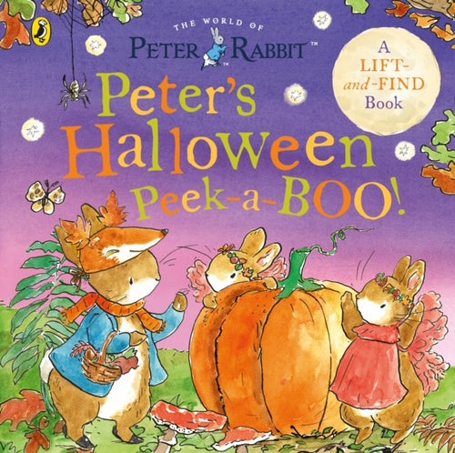 Peter Rabbit: Peter's Halloween Peek-a-BOO! : A lift and find book-9780241708132