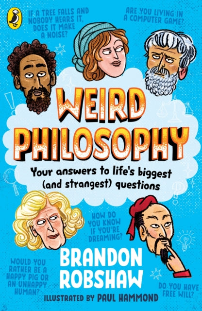 Weird Philosophy : Your answers to life’s biggest (and strangest) questions-9780241712474