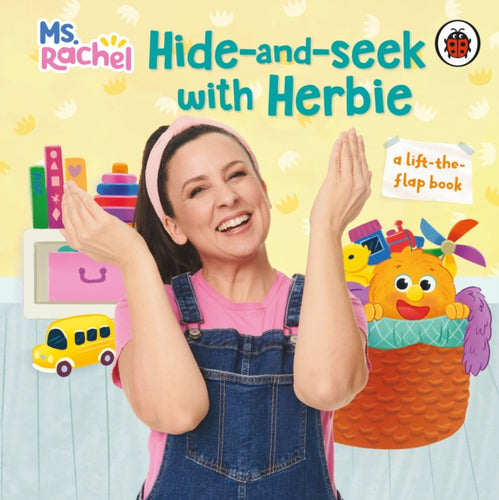 Ms Rachel: Hide and Seek with Herbie : A Lift-the-Flap Book-9780241766897