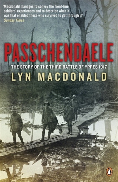 Passchendaele : The Story of the Third Battle of Ypres 1917-9780241952412