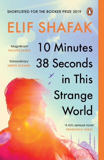 10 Minutes 38 Seconds in this Strange World : SHORTLISTED FOR THE BOOKER PRIZE 2019-9780241979464