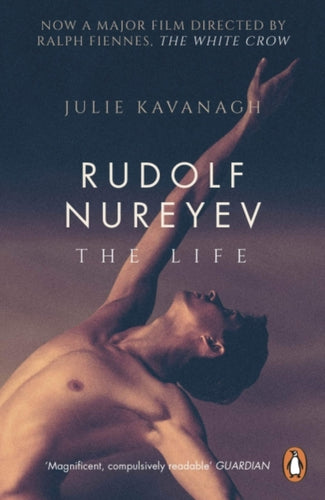 Rudolf Nureyev : The Life-9780241986905
