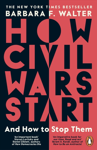 How Civil Wars Start : And How to Stop Them-9780241988398