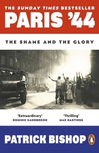 Paris '44 : The Shame and the Glory-9780241991541