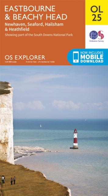 Eastbourne & Beachy Head, Newhaven, Seaford, Hailsham & Heathfield : OL 25-9780319242643