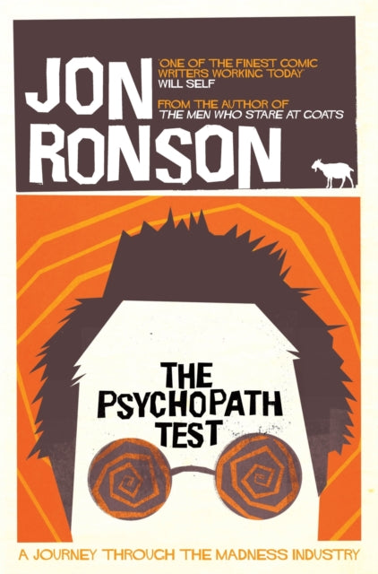 The Psychopath Test : A Journey Through the Madness Industry-9780330492270