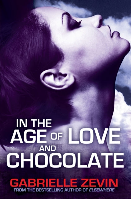 In the Age of Love and Chocolate-9780330537919
