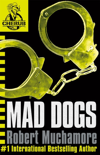 CHERUB: Mad Dogs : Book 8-9780340911716