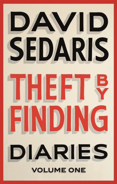 Theft by Finding : Diaries: Volume One-9780349119434