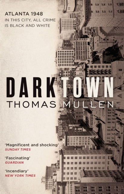 Darktown : The remarkable, multi-award nominated historical crime thriller-9780349142074