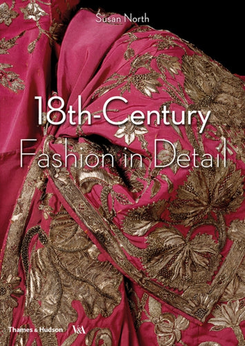18th-Century Fashion in Detail (Victoria and Albert Museum)-9780500292631