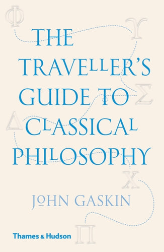 The Traveller's Guide to Classical Philosophy-9780500294734