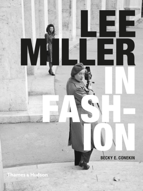 Lee Miller in Fashion-9780500516911
