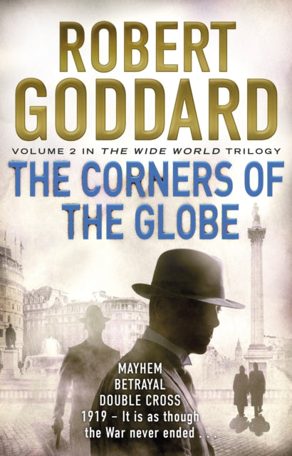 The Corners of the Globe : (The Wide World - James Maxted 2)-9780552167062