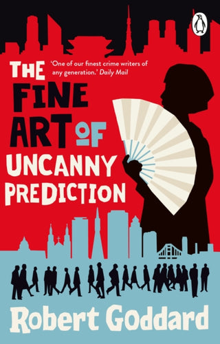 The Fine Art of Uncanny Prediction : The #1 Bestseller-9780552178488