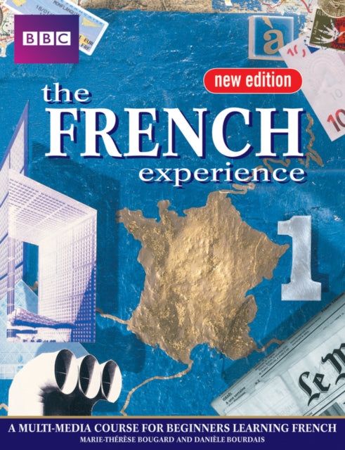 FRENCH EXPERIENCE 1 COURSEBOOK NEW EDITION-9780563472568