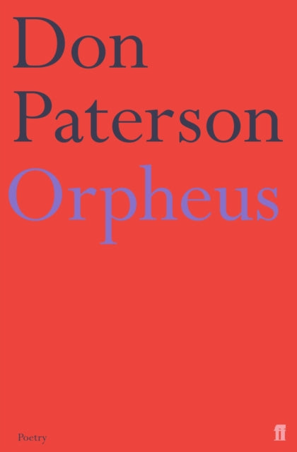 Orpheus : A Version of Raine Maria Rilke-9780571222704