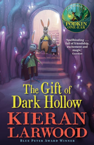 The Gift of Dark Hollow : BLUE PETER BOOK AWARD-WINNING AUTHOR-9780571328420