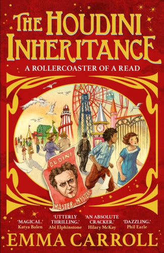 The Houdini Inheritance : A thrilling new historical adventure from the author of LETTERS FROM THE LIGHTHOUSE-9780571341412