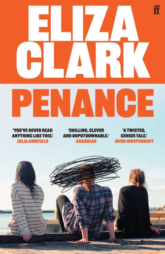 Penance : From the author of BOY PARTS-9780571371785