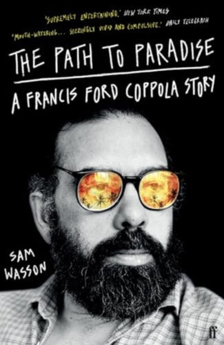 The Path to Paradise : A Francis Ford Coppola Story-9780571379859