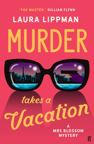Murder Takes a Vacation : A Stylist Unmissable Summer Thriller-9780571394623