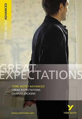Great Expectations: York Notes Advanced everything you need to catch up, study and prepare for and 2023 and 2024 exams and assessments-9780582784277