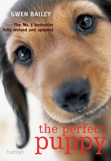 Perfect Puppy : The classic puppy training book now fully revised and updated-9780600617228