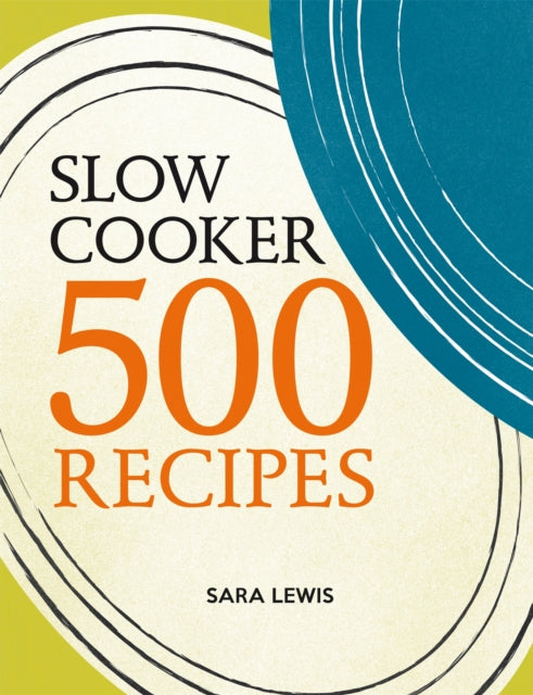 Slow Cooker: 500 Recipes-9780600631040
