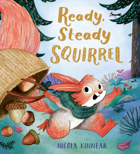 Ready, Steady Squirrel (PB)-9780702310188