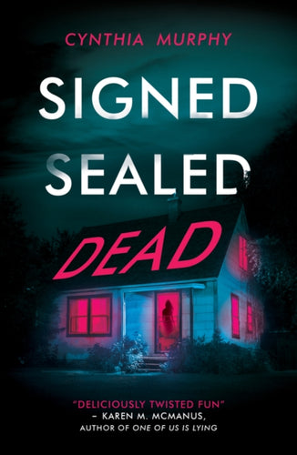 Signed Sealed Dead-9780702318528