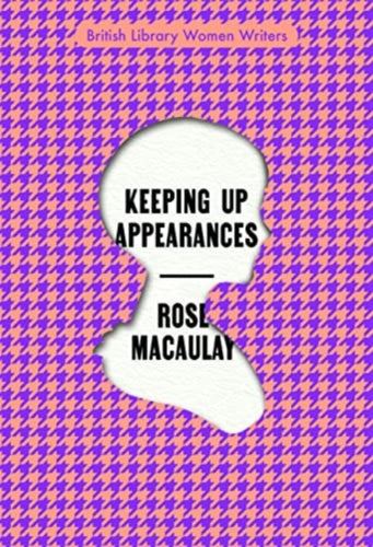Keeping Up Appearances : 15-9780712354011